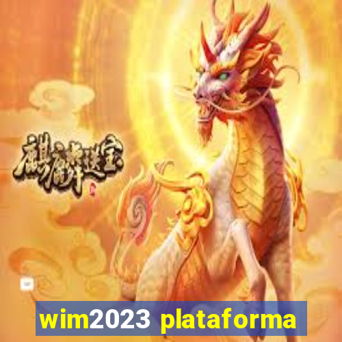 wim2023 plataforma